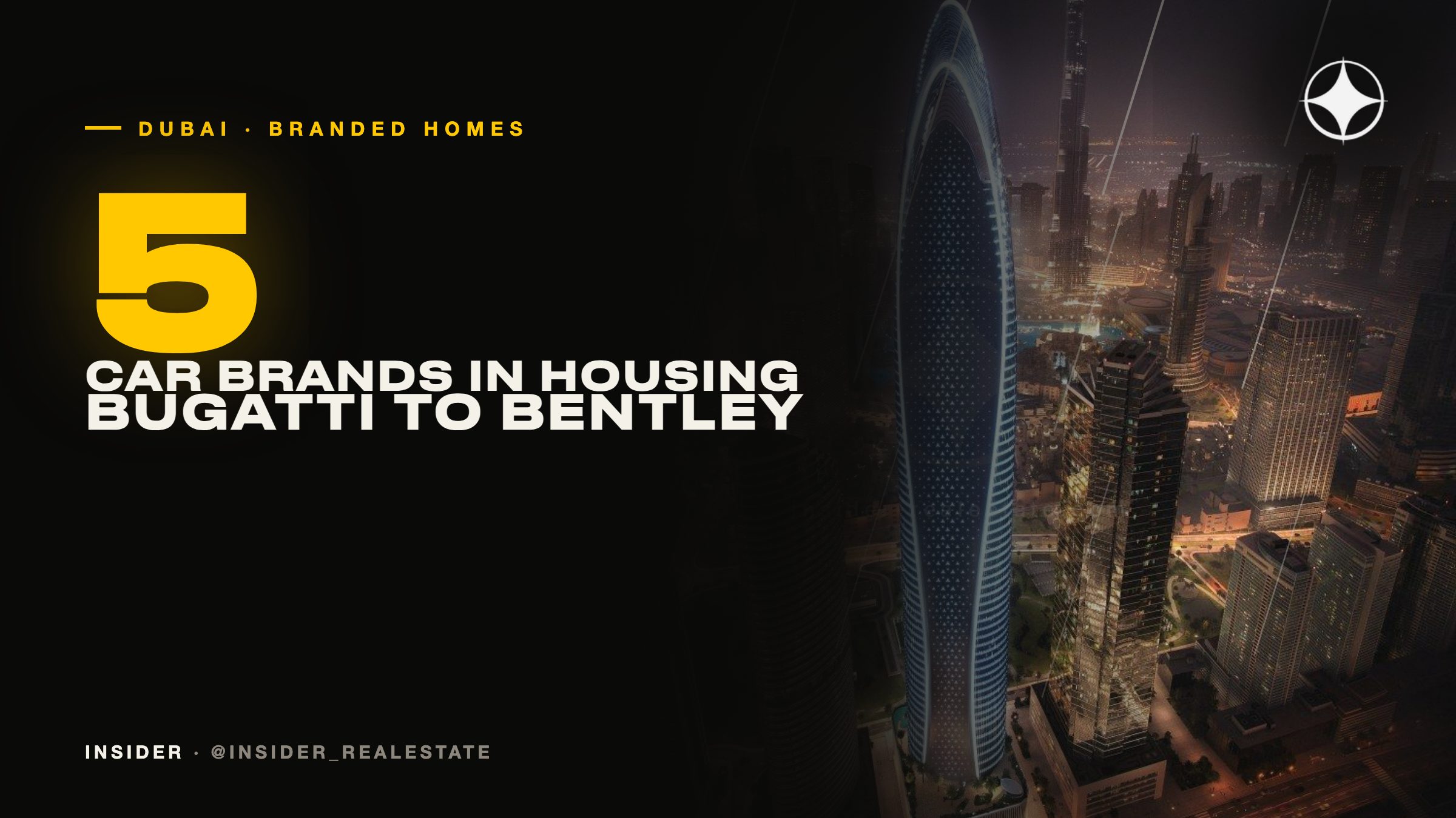Car-brand residences in Dubai: Bugatti, Mercedes-Benz, Aston Martin, Pagani and Bentley compared