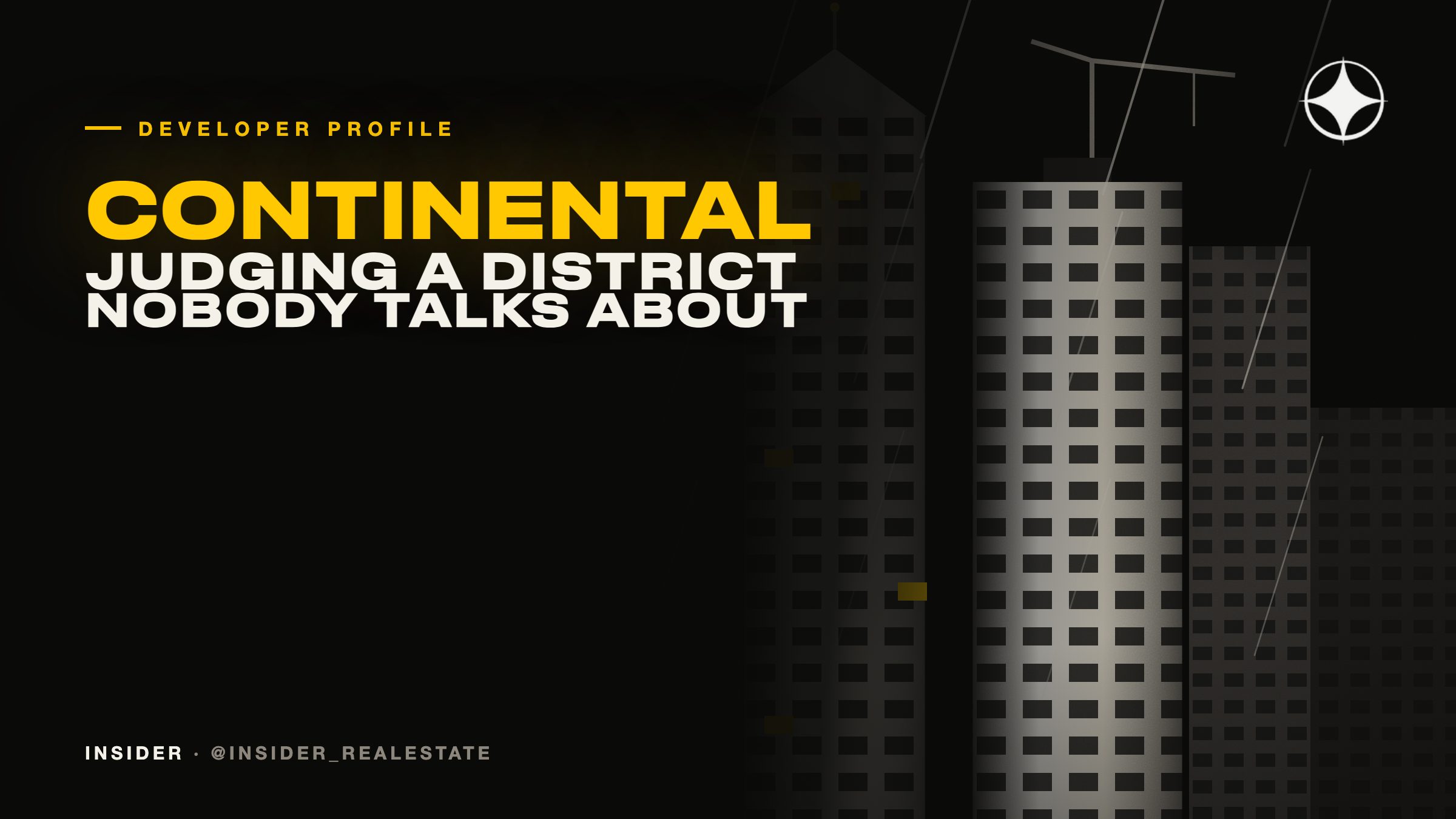 Continental Investments: how to judge a central district nobody talks about