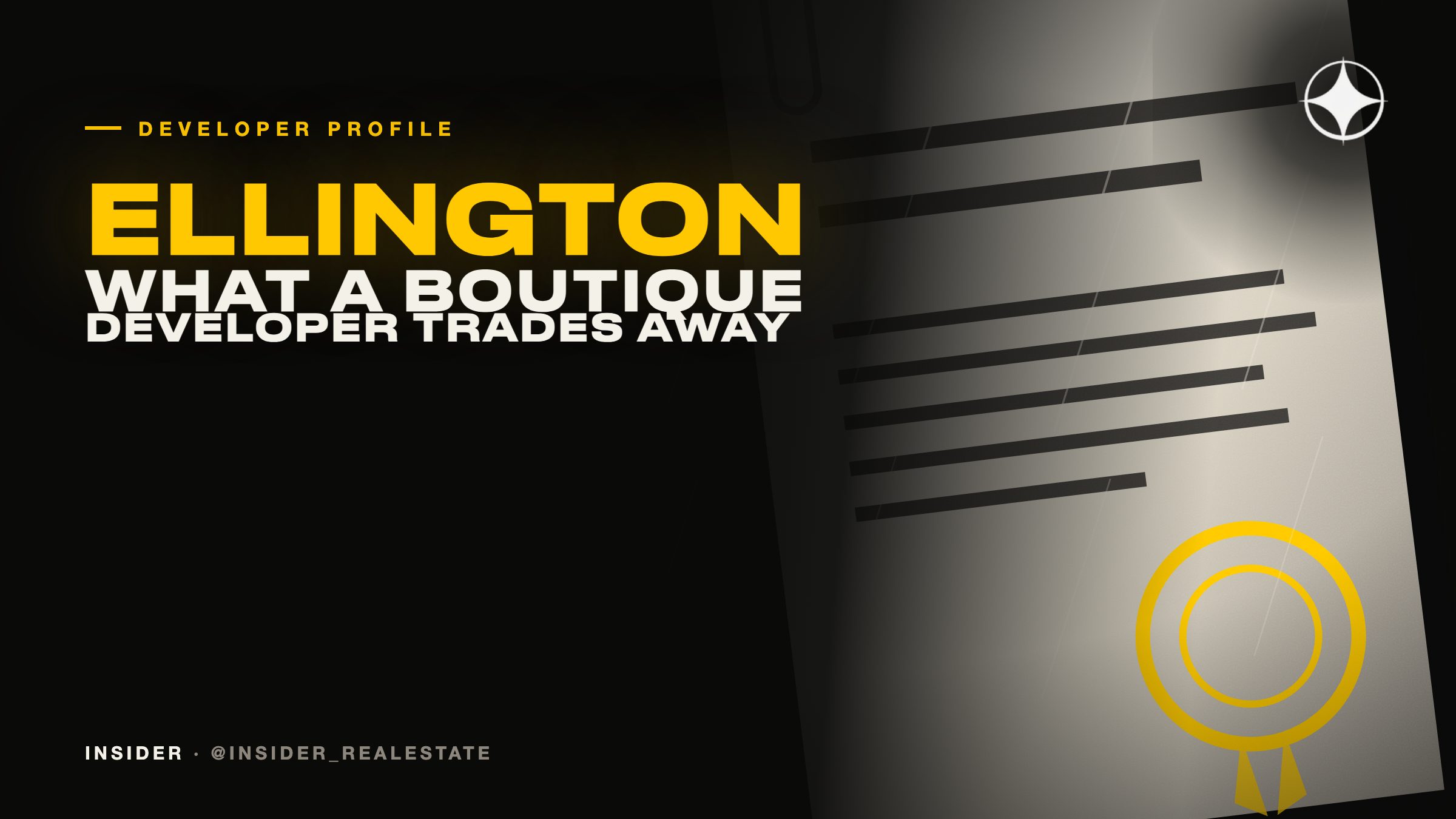 Ellington Properties: what a boutique developer trades away