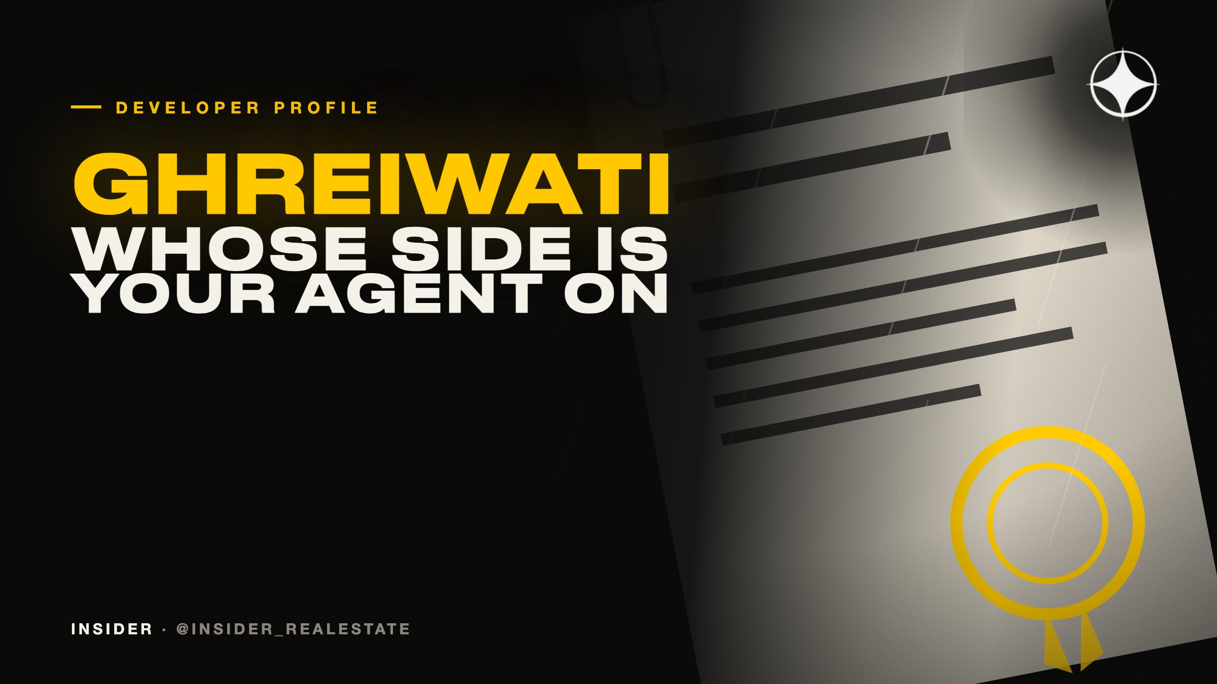 Ghreiwati Property Development: choosing an agent, and knowing whose side they are on