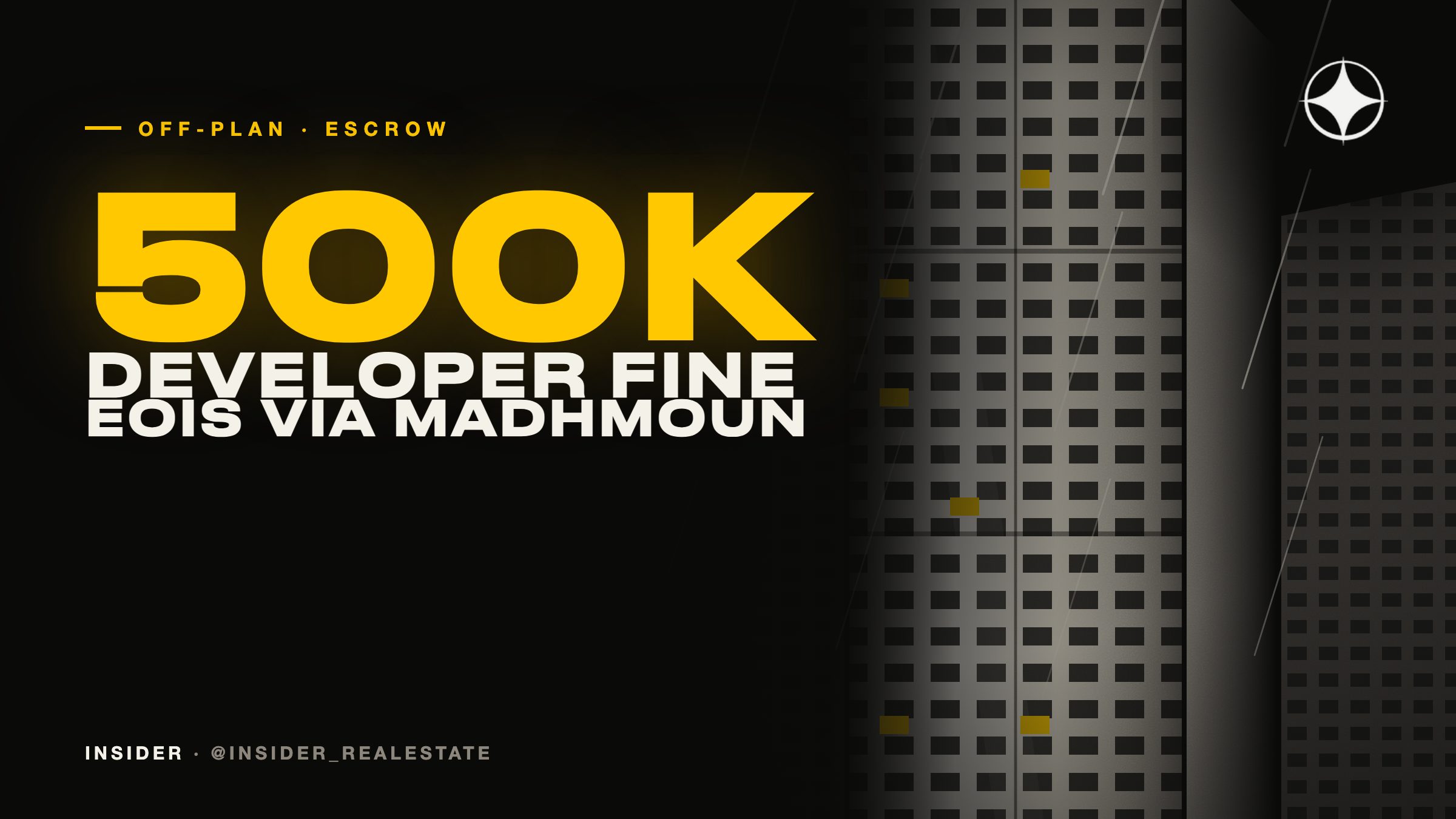Off-plan escrow in Dubai and Abu Dhabi: AED 500,000 fines for early marketing and EOIs only through Madhmoun