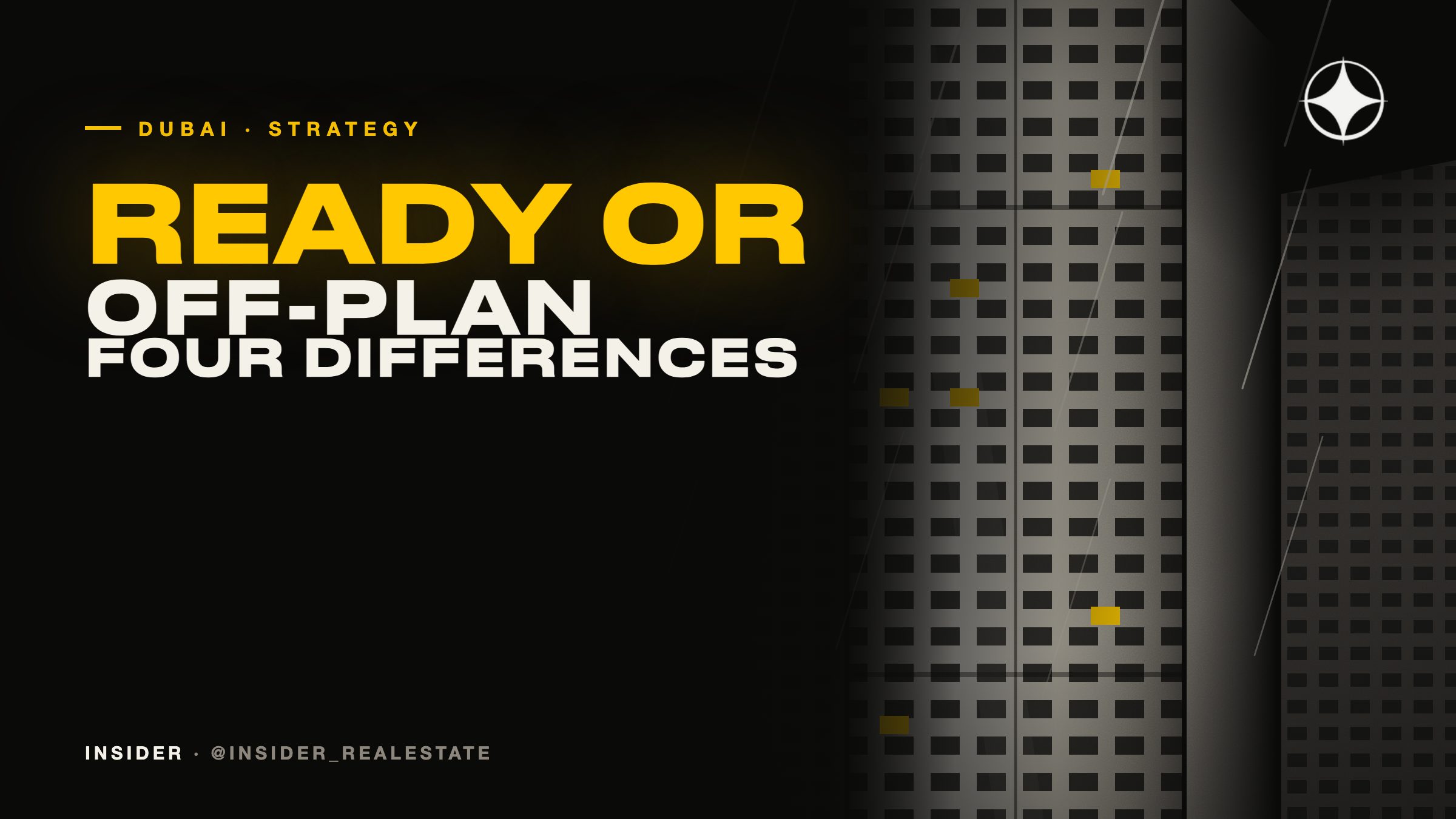 Ready or off-plan in Dubai: the four differences that actually decide it