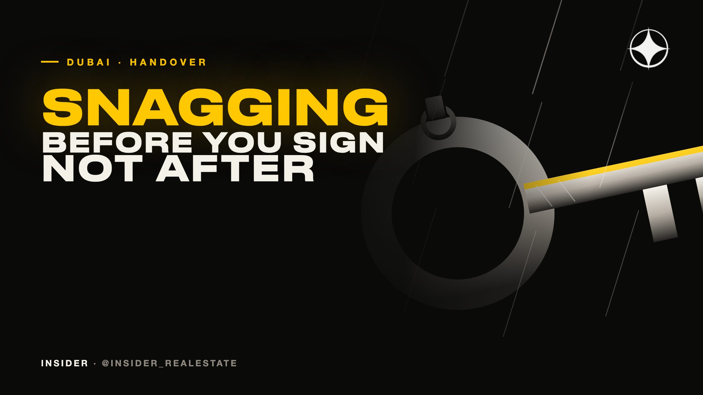 Snagging in Dubai: the inspection that belongs before the signature, not after it