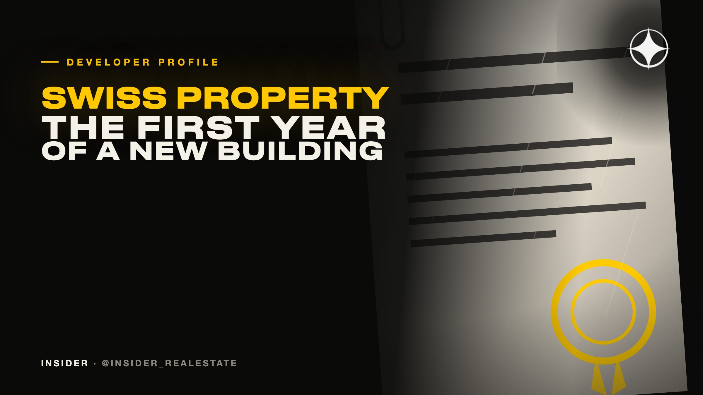 Swiss Property: the first year of a newly delivered building