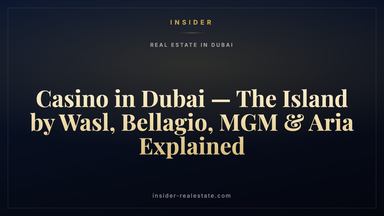 A casino in Dubai? The Island by Wasl, with Bellagio, MGM and Aria