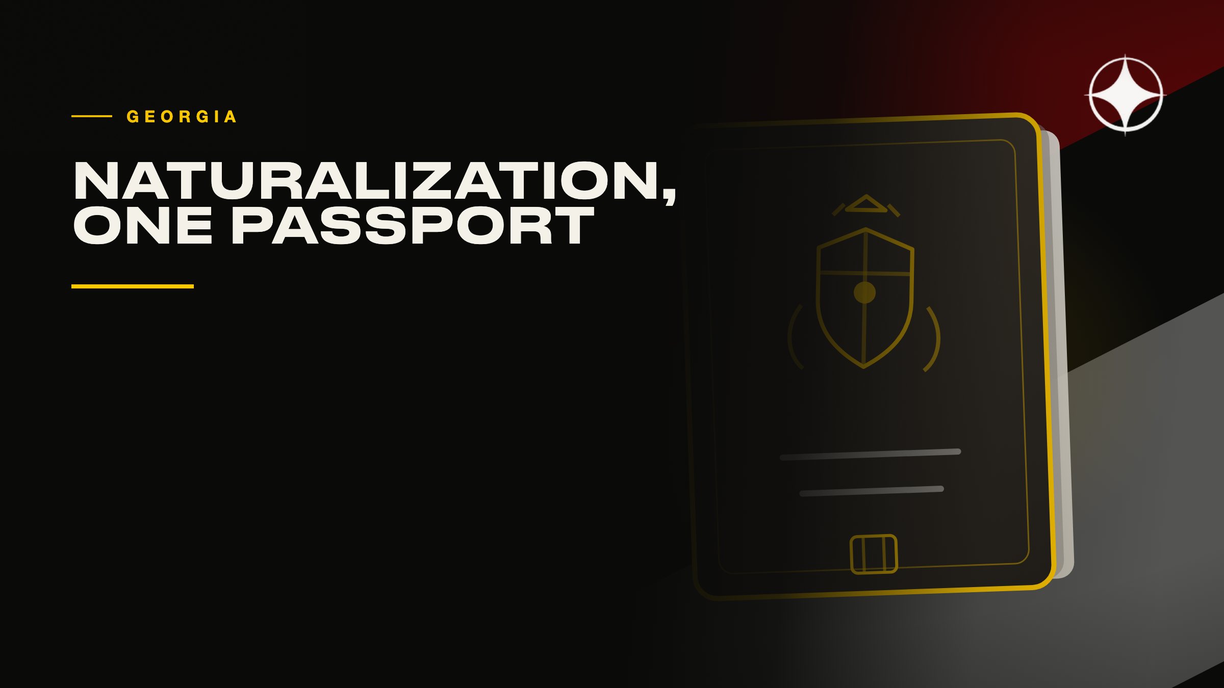 Georgian citizenship: naturalization, timelines, and the one-passport rule