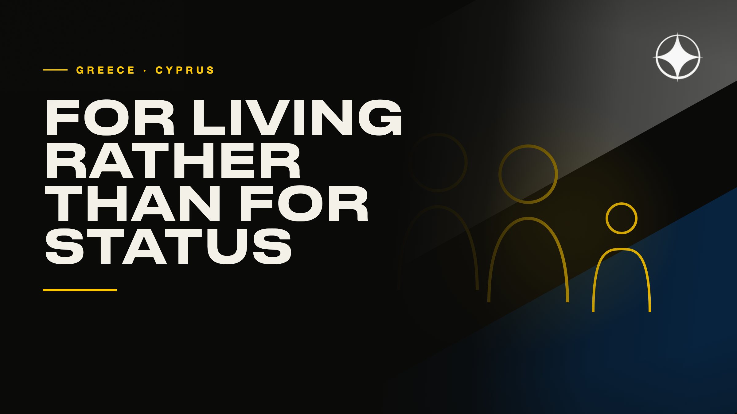 Greece and Cyprus for living rather than for status