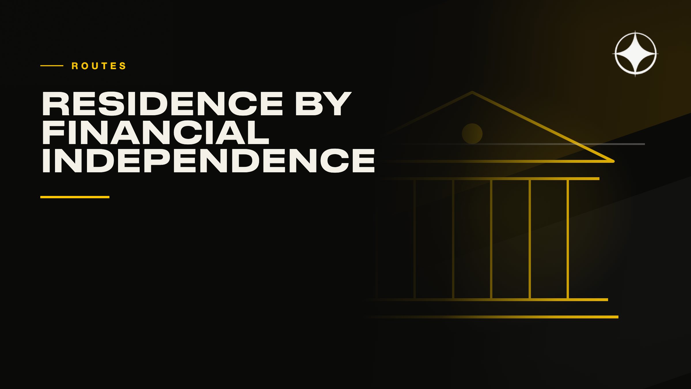 Residence by financial independence: what you actually have to show