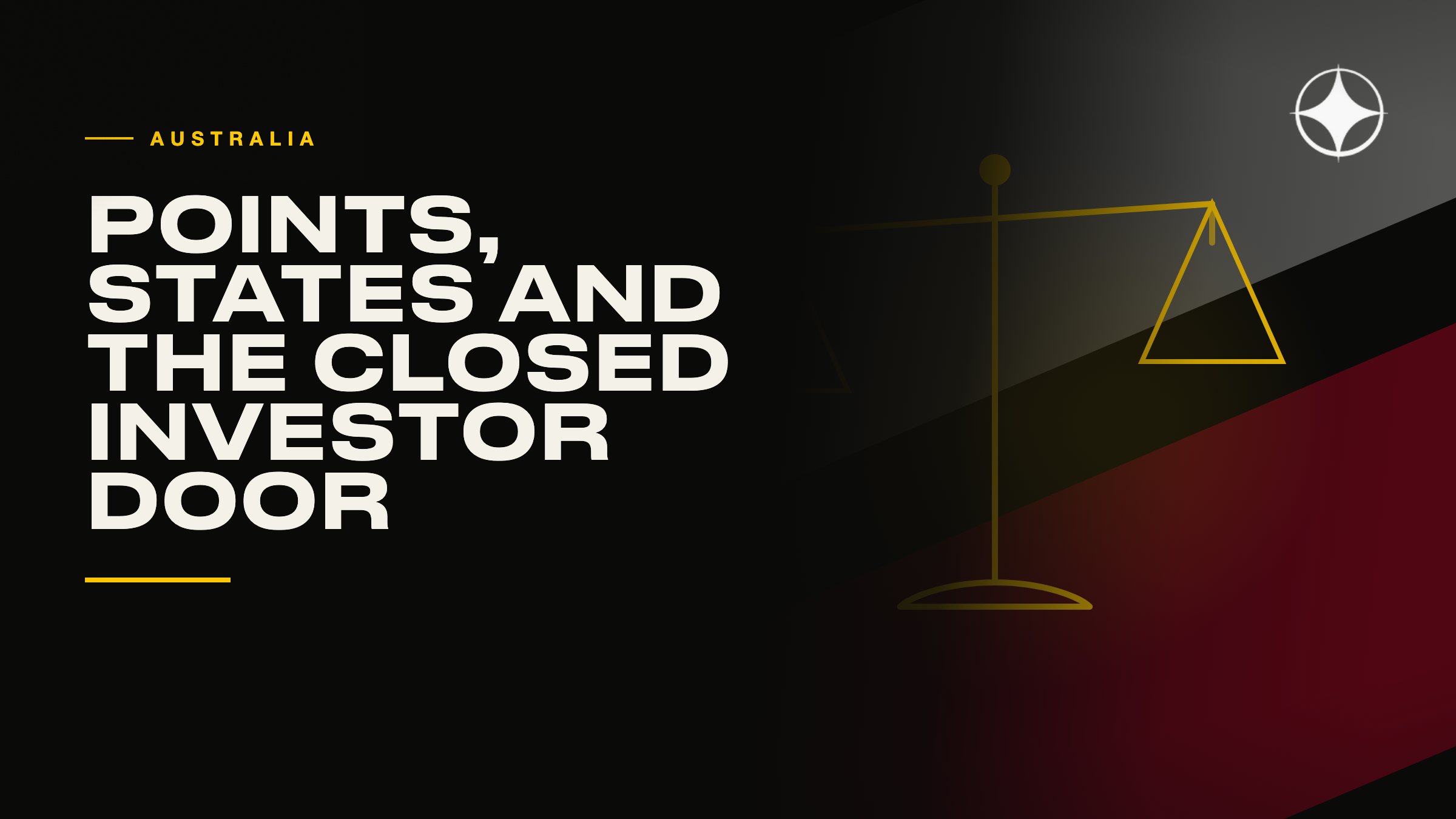 Australia: the points system, state nomination and the closed investor door