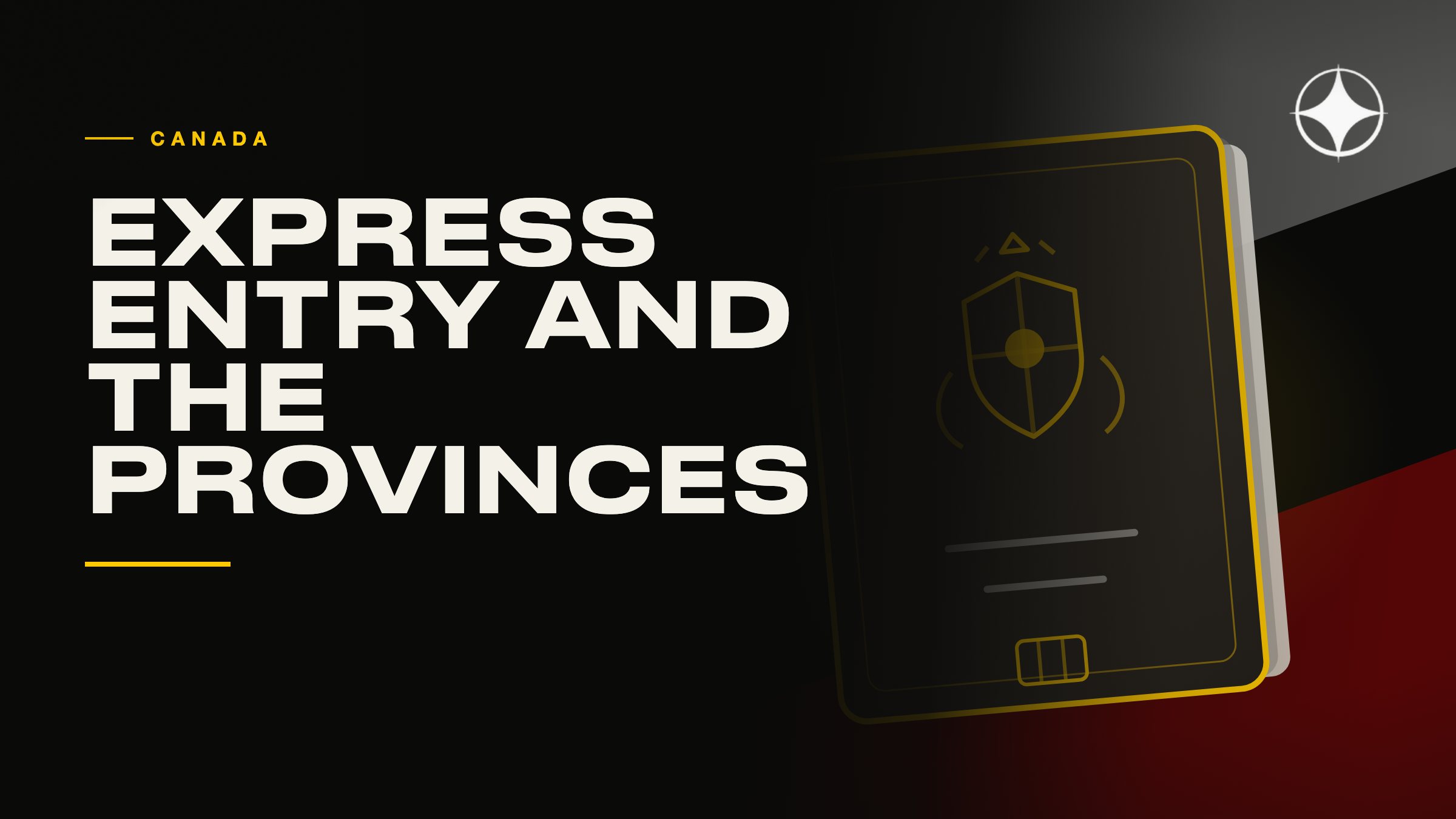 Canada: Express Entry, provincial programmes and what happened to the investor route