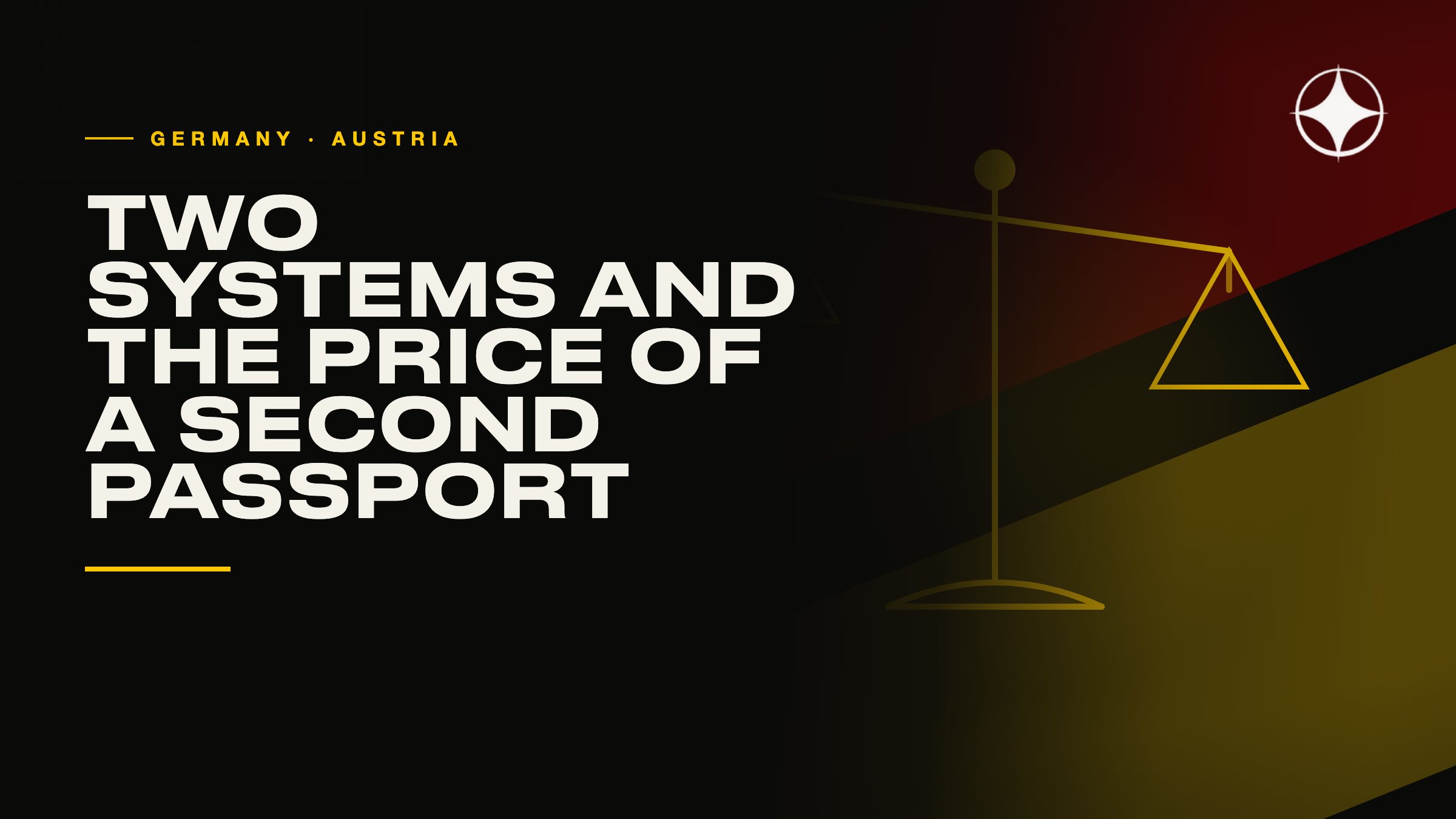Germany and Austria: two systems, and the price of a second passport