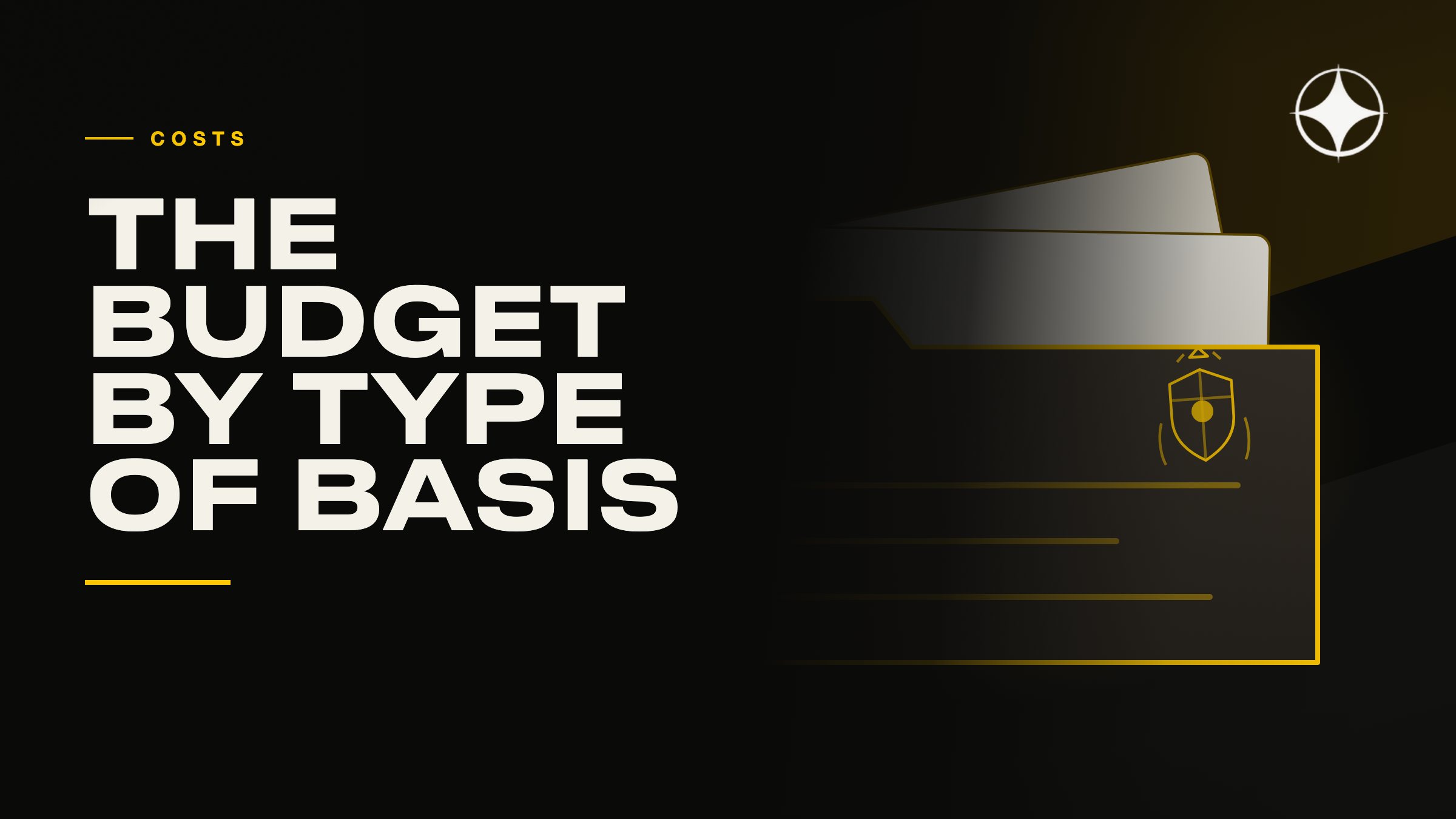 The budget for residence, by type of basis