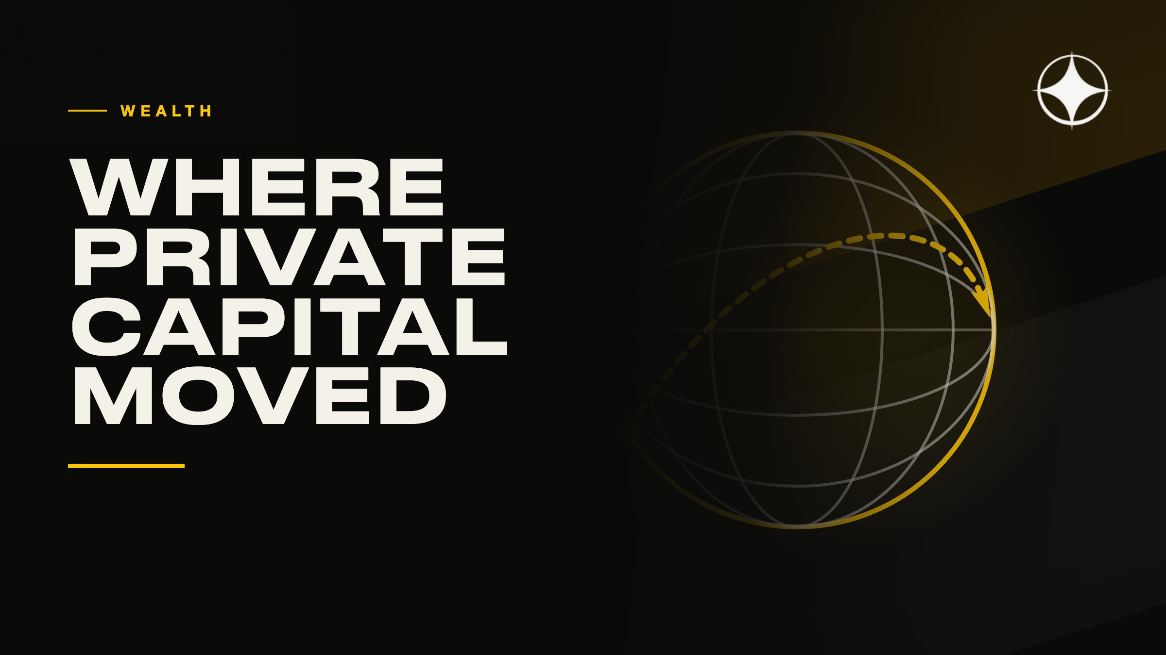 Where private capital is moving, and what it means for a private client