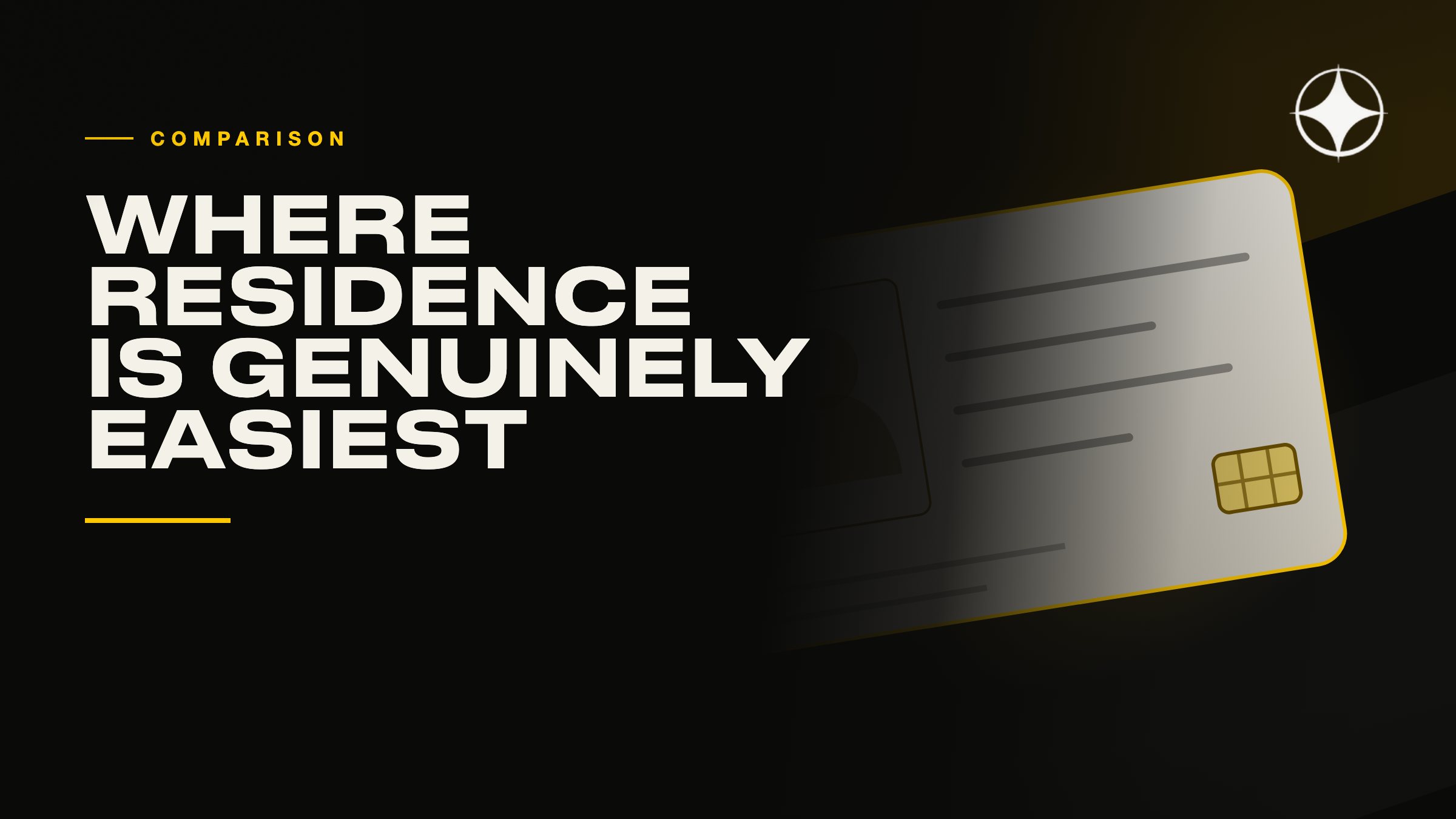 Where residence is genuinely easiest to obtain
